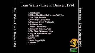 Tom Waits - 1974-10-08 - Denver, CO