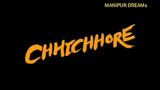 Chhichhore Explanation in manipuri