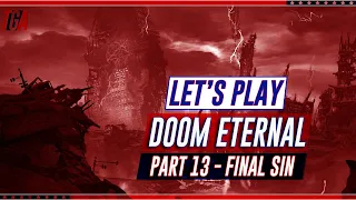 I Kick Ass For The Lord - Doom Eternal Part 13