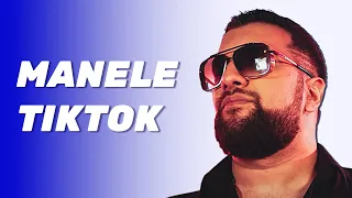 Manele Tiktok 2024 🔝 Mix Manele Noi și Virale din Trending 🚀 Hituri de Top