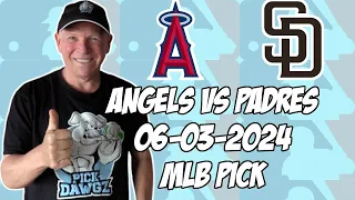 San Diego Padres vs Los Angeles Angels 6/3/24 MLB Pick & Prediction | MLB Betting Tips