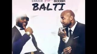 Gradur balti feat booba