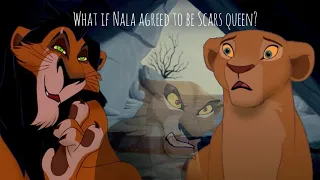 What if Nala agreed to be Scars queen? // Lion King  (Fanmade) 