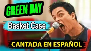 Basket Case「CANTADA EN ESPAÑOL/Fandub/Spanish Cover」- OMXR