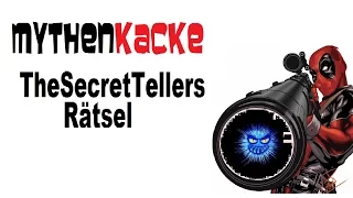 MythenKacke TheSecretTellers Rätsel Wahrer kann die Wahrheit nicht sein!