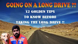 12 Golden tips for a safe long drive