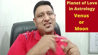 Planet of Love In Astrology-:  Is Venus the Planet of Love or Moon ?