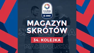 🆕 Magazyn Skrótów 📺 | JAKO 4. Liga 🏆 | 34. kolejka ⚽
