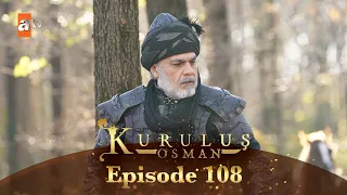 Kurulus Osman Urdu - Season 5 Episode 108
