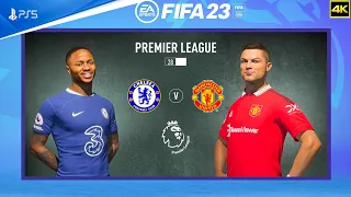 FIFA 23 - Chelsea Vs Manchester United - Premier League 2022/23 | PS5™ [4K]