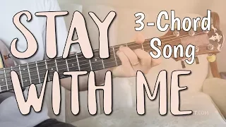 'Stay With Me' Easy Guitar Lesson - ONLY 3 Chords! | Sam Smith - Chords & Strumming