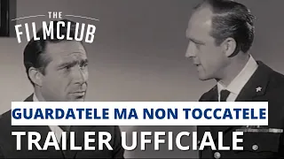 Guardatele ma non toccatele | Trailer italiano | The Film Club