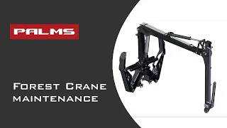 PALMS Forest Crane maintenance