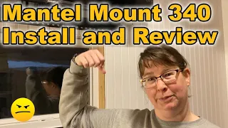 Mantel Mount 340 - The Trogdor of TV Mounts