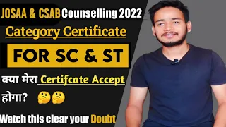 SC/ST Certificate for JoSAA & CSAB 2022 || How to make SC/ST Certificate #josaa2022 #csab