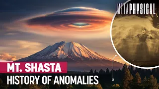 History of Anomalies on Mt. Shasta, Site of the Lemurian Secrets