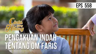 CINTA YANG HILANG - Pengakuan Indah Tentang Om Faris [22 Juni 2019]