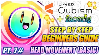 Basic Head Movement & Idle Animation - Live2D Beginners Guide (Pt.7)