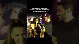 Maiara responde "As criticas que tem recebendo da sua magreza" 22.05.2024