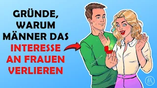 5 Gründe, warum Männer das Interesse an Frauen verlieren!