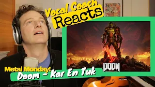 Vocal Coach REACTS - Doom Eternal 'Kar En Tuk' (Heavy Metal Choir)