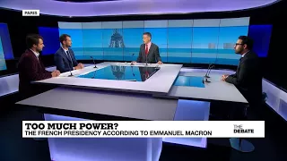 Too much power? The French presidency according to Emmanuel Macron