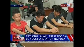 NTVL: Tatlong lalaki, arestado sa buy bust operation ng PDEA