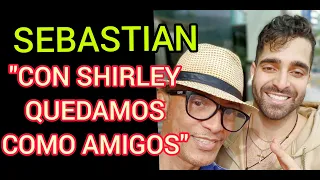 SEBASTIAN TAMAYO "Shirley y yo solo somos amigos"