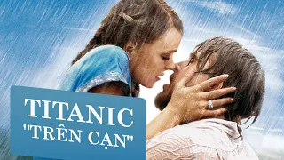 THE NOTEBOOK: Tình Yêu Sẽ Đưa Ta Đến Đâu?