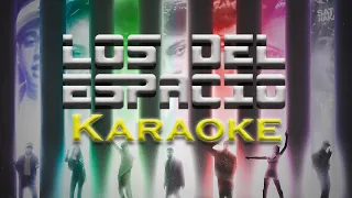 Los Del Espacio (KARAOKE) - LIT killah, Duki, Emilia, Tiago Pzk, Maria Becerra, Rusherking, FMK