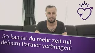 SO will dein Traummann mehr Zeit mit dir verbringen ( 2 Tipps) - Darius Kamadeva