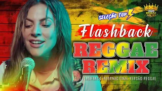 REGGAE LOVE SONGS 2024 💕 REGGAE DO MARANHÃO ROMÂNTICO 💕 SET FLASHBACK INTERNACIONAL VERSÃO REGGAE