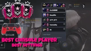 BEST CONSOLE PLAYER MAKING CHAMPIONS LOOK LIKE GOLDS + BEST SETTINGS - Rainbow Six Siege