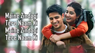 Zindagi Tere Naam (LYRICS) - Vishal Mishra | Yodha | Sidharth Malhotra | Raashi Khanna | Kaushal K