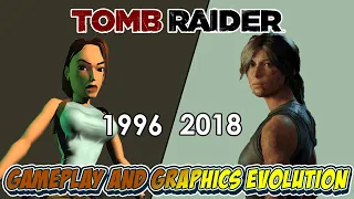Tomb Raider Entire Franchise Evolution [1996-2018]