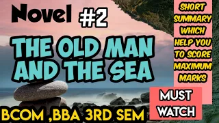 The Old Man And The Sea || Part 2 || Novel || Malayalam Explanation