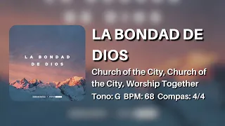 La Bondad De Dios -  Church of the City, Worship Together 🎧 Multitrack