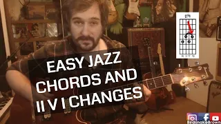 Easy Jazz Chords Every Guitar Player Should Know - Basic Jazz Guitar