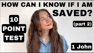 How Can I Know If I Am Saved? (part two)