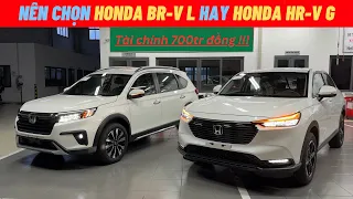 Nên mua Honda BR-V L hay Honda HR-V G | Honda BR-V Giảm 100% Thuế trước bạ | Giá xe Honda HRV G 2023