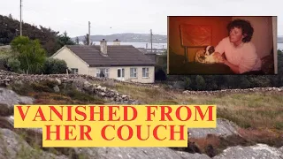 MOTHER OF 7 VANISHES FROM HER COUCH | IRISH TRUE CRIME |