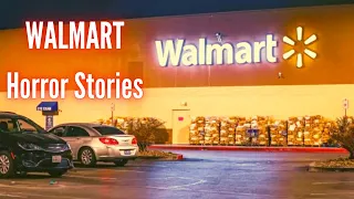 5 True Walmart Horror Stories