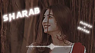 Sharab ❘ Pashto song Slowed reverb ❘ Azhar khan best song ❘ Afghan music