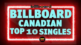 Billboard Top 10 Canadian Single Charts | June 08, 2024 | ChartExpress