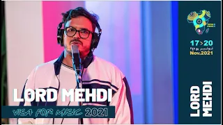 LORD MEHDI - Visa For Music 2021