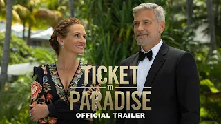 TICKET TO PARADISE | Trailer 1 (Universal Pictures) HD