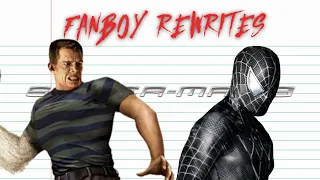 Fanboy Rewrites Spider-Man 3 (2007)