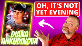 First Time Reaction to the song "Oh, it's not yet evening" by Diana Ankudinova