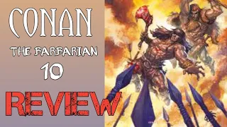 CONAN THE BARBARIAN ISSUE 10 REVIEW