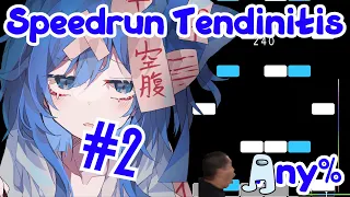 [ES/EN] Speedrun tendinitis Any% [Parte 2] | osu!mania